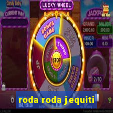 roda roda jequiti