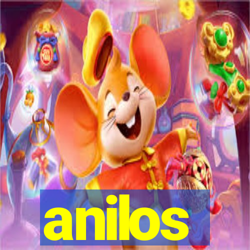 anilos