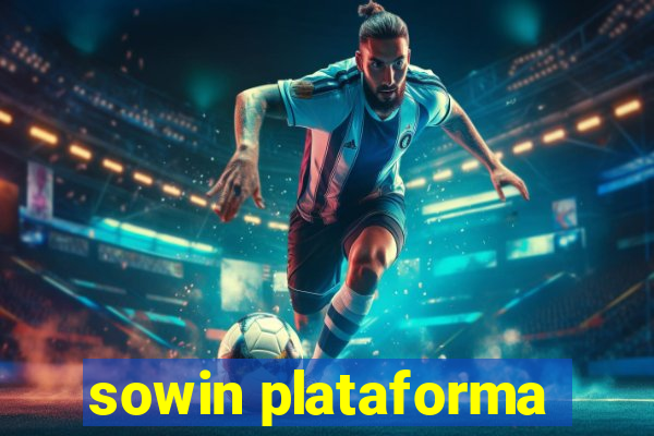 sowin plataforma