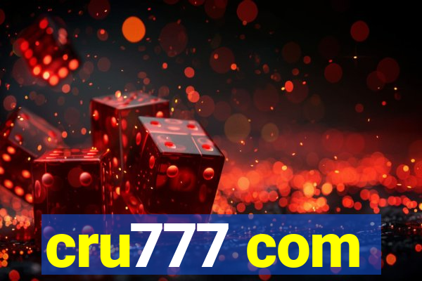 cru777 com