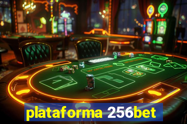 plataforma 256bet