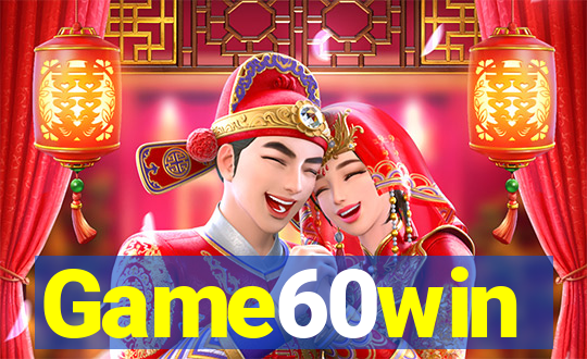 Game60win