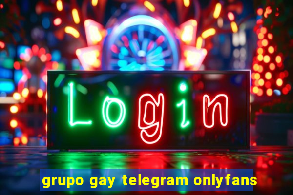 grupo gay telegram onlyfans