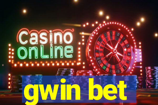 gwin bet