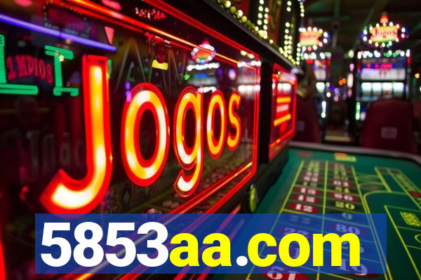5853aa.com