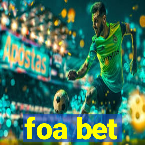foa bet