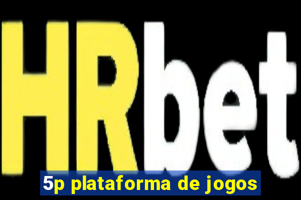 5p plataforma de jogos