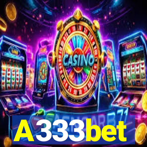 A333bet