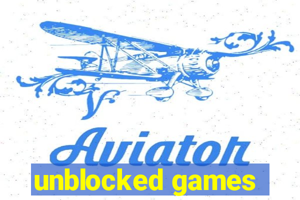 unblocked games