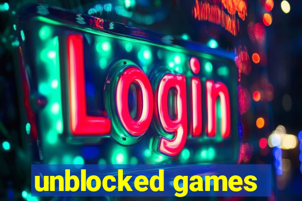 unblocked games