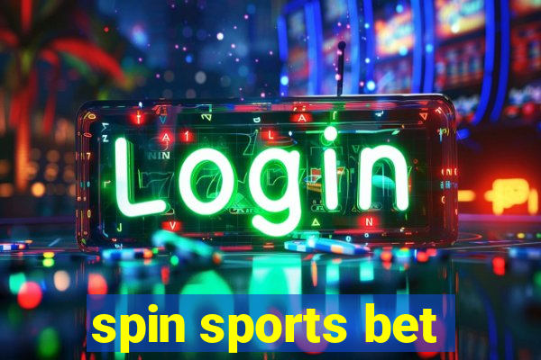 spin sports bet