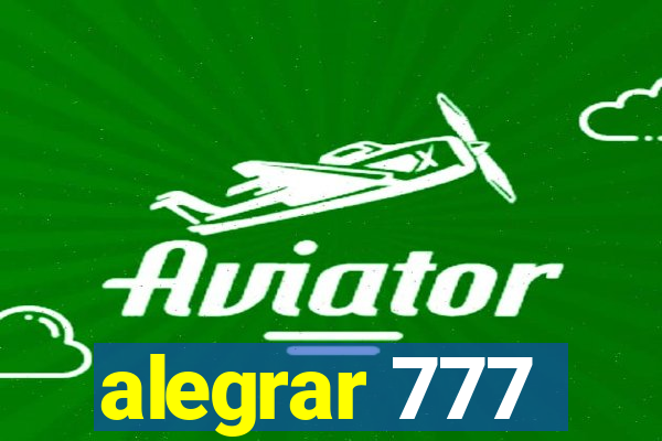 alegrar 777