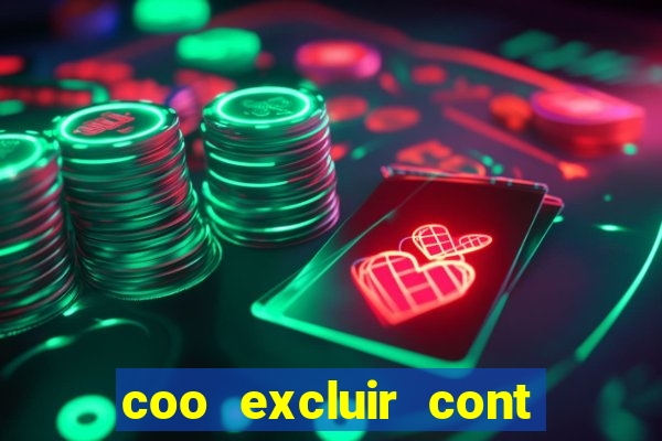 coo excluir cont f12 bet