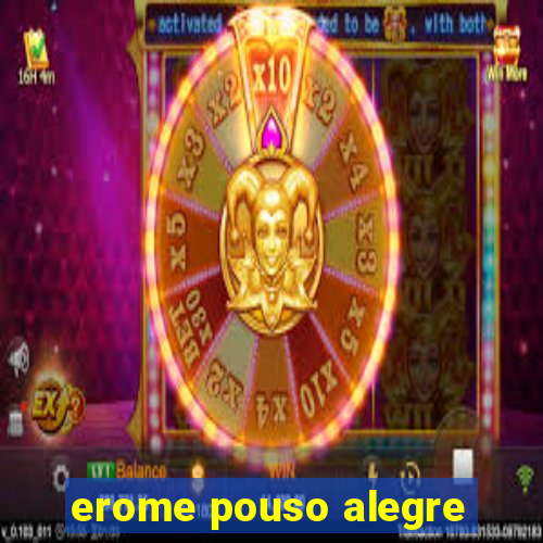 erome pouso alegre