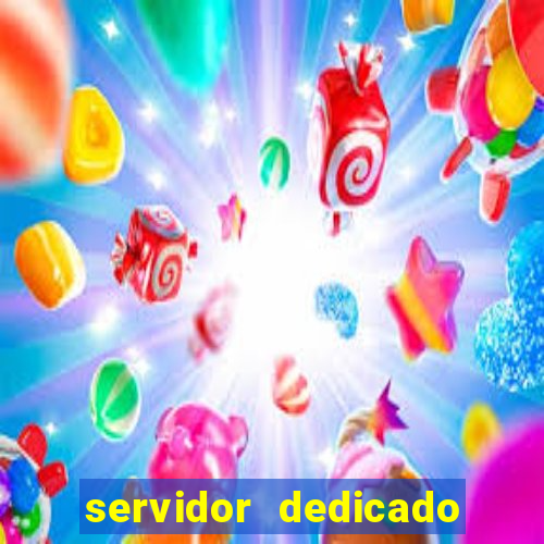 servidor dedicado para jogos brasil