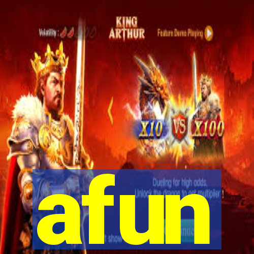 afun