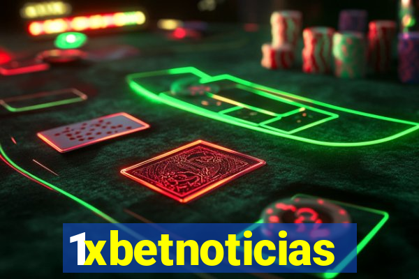1xbetnoticias