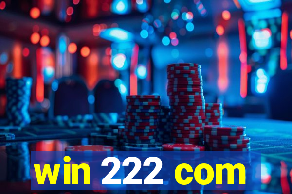 win 222 com