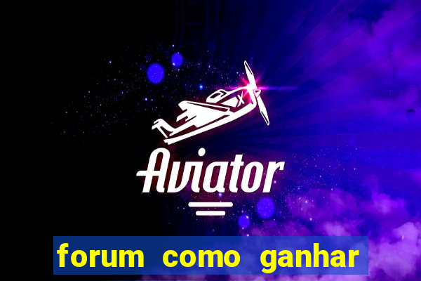 forum como ganhar na loteria