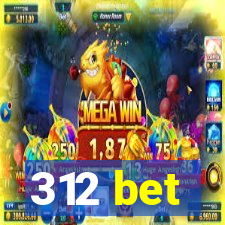 312 bet