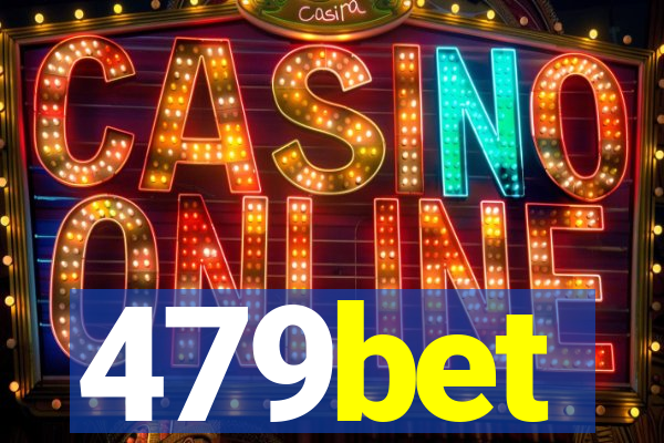 479bet