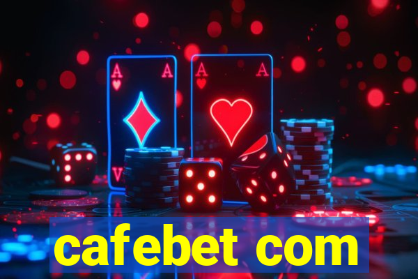 cafebet com