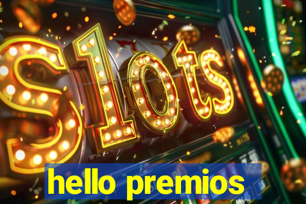 hello premios