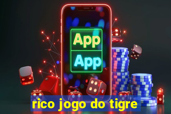 rico jogo do tigre