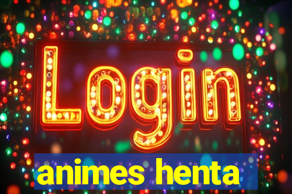 animes henta