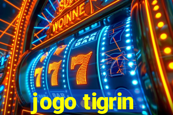 jogo tigrin
