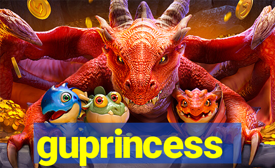 guprincess