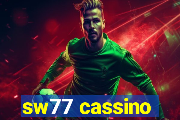 sw77 cassino