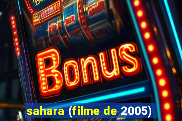 sahara (filme de 2005)