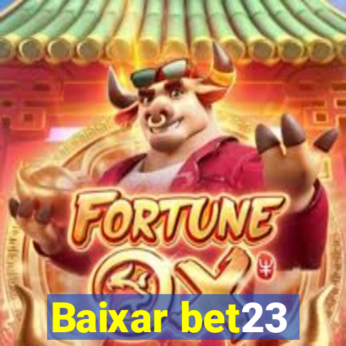 Baixar bet23