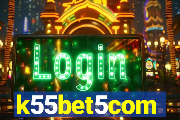 k55bet5com