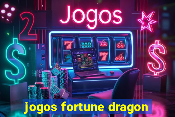 jogos fortune dragon