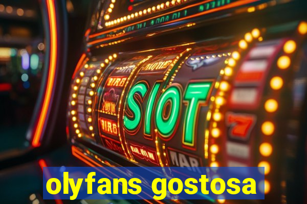 olyfans gostosa