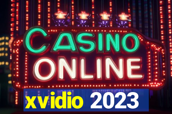 xvidio 2023