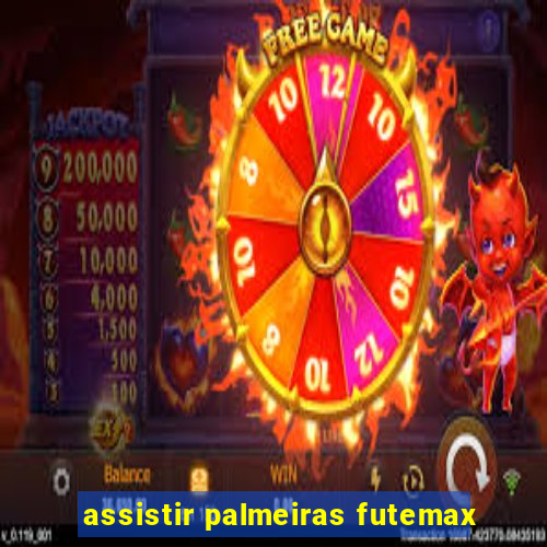 assistir palmeiras futemax