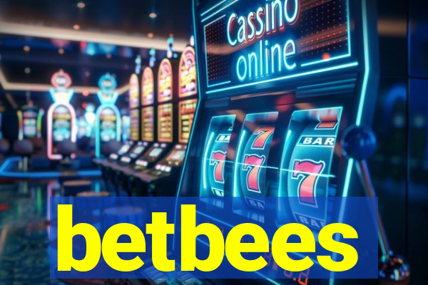 betbees