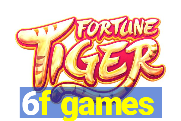 6f games