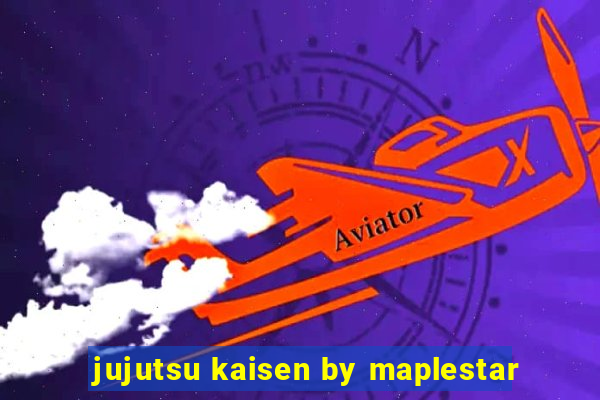 jujutsu kaisen by maplestar