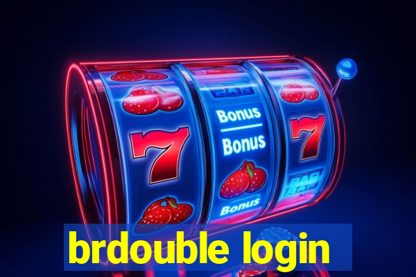 brdouble login