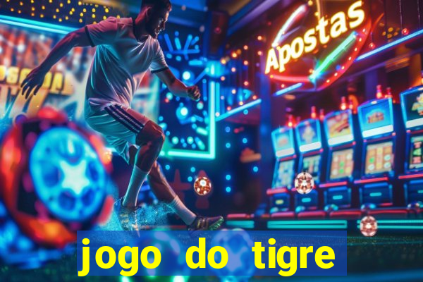 jogo do tigre deposito de 3 reais