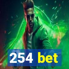 254 bet