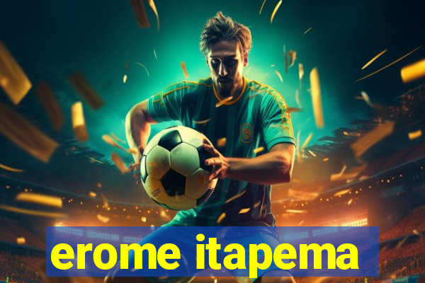 erome itapema
