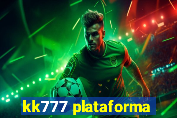 kk777 plataforma