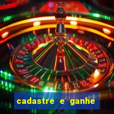 cadastre e ganhe dinheiro para jogar