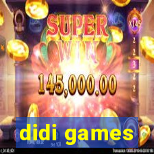 didi games