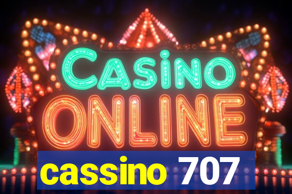 cassino 707